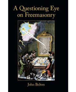 A Questioning Eye on Freemasonry