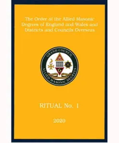 Allied Masonic Degrees Ritual No 1
