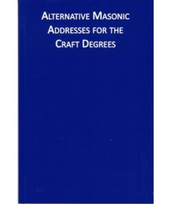 Alternative Masonic Addresses for the Craft Degrees