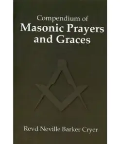 Compendium of Masonic Prayers and Graces