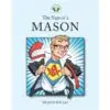 The Sign of a Mason