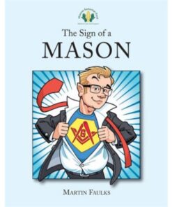 The Sign of a Mason